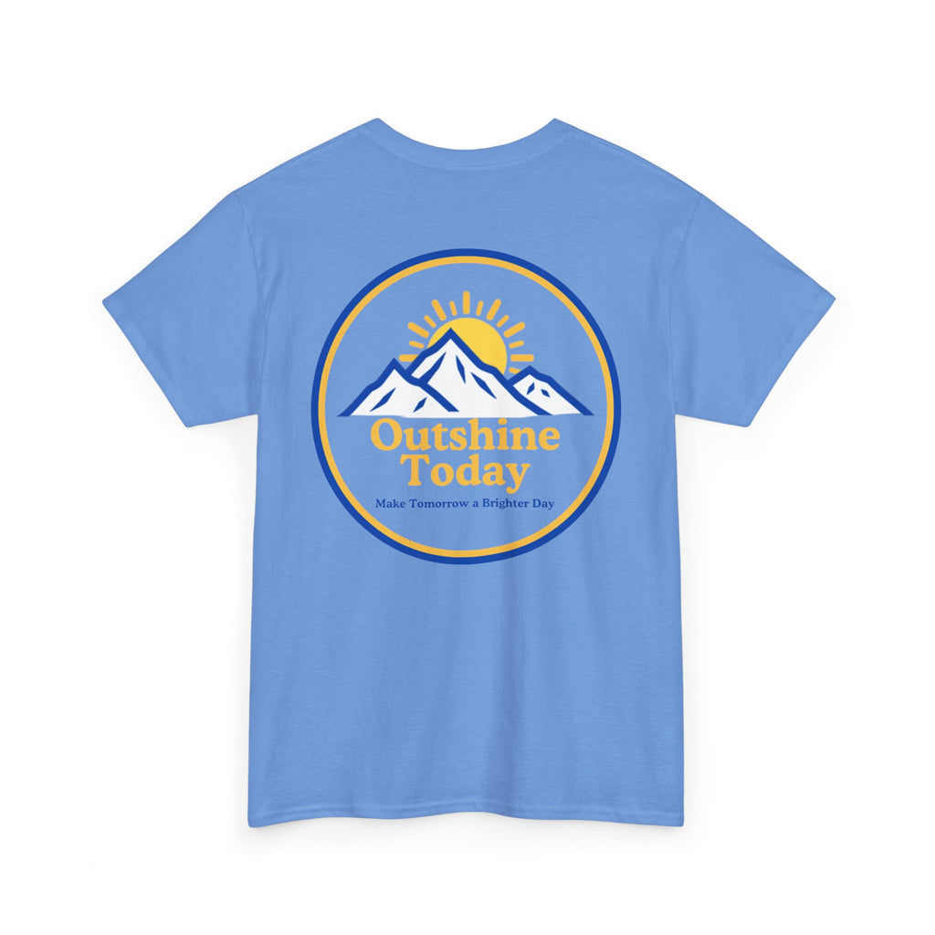 Outshine Today Signature Tee