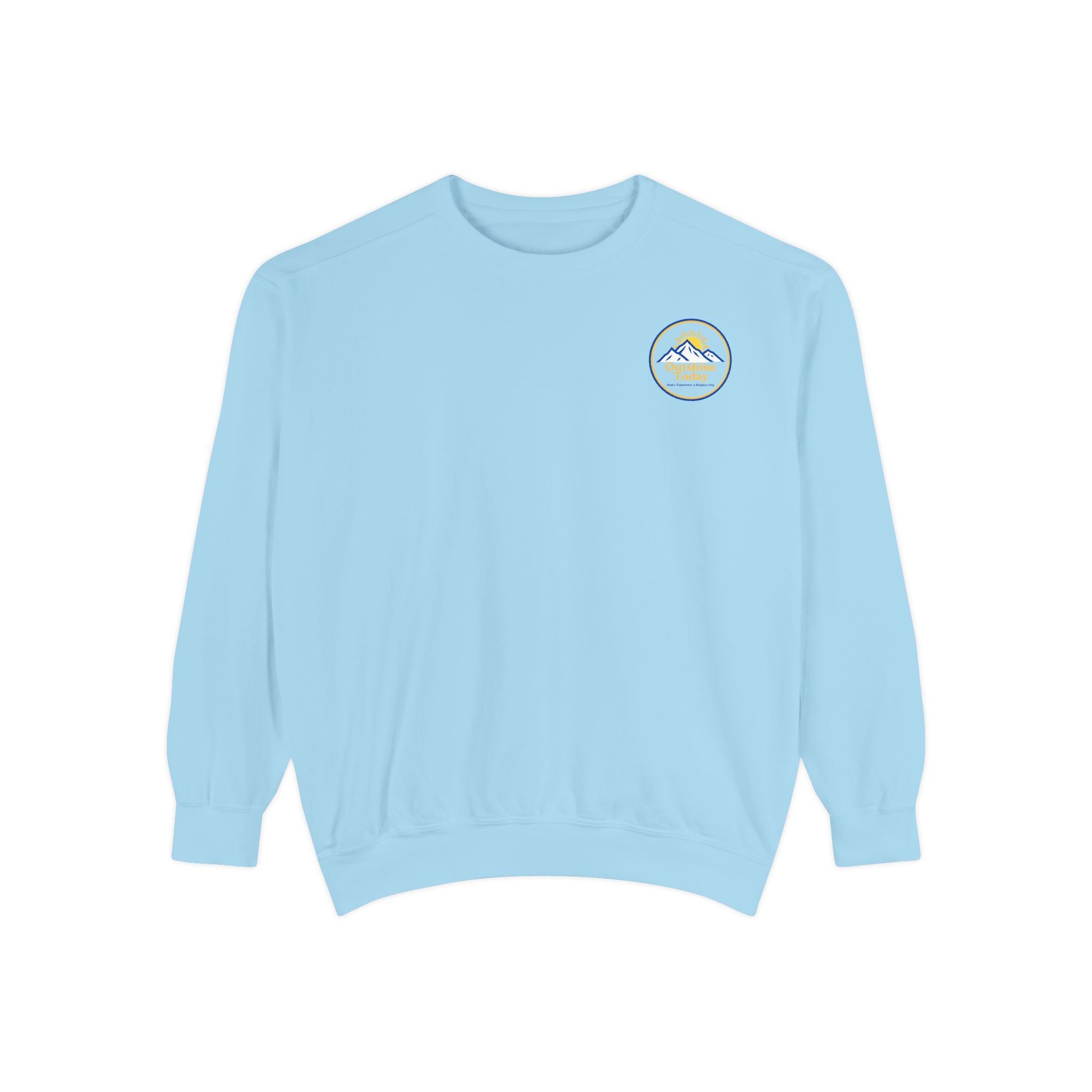 Outshine Today Signature Sweatshirt