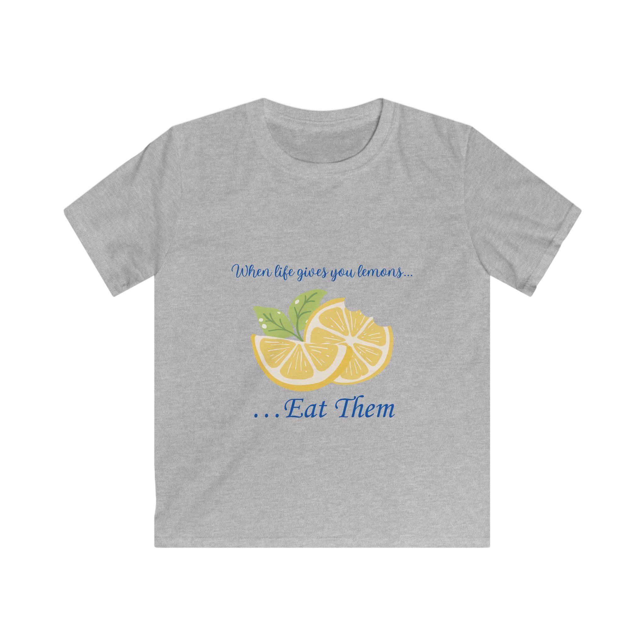 Kids Tee — "When Life Gives You Lemons... Eat Them" Lemon Graphic
