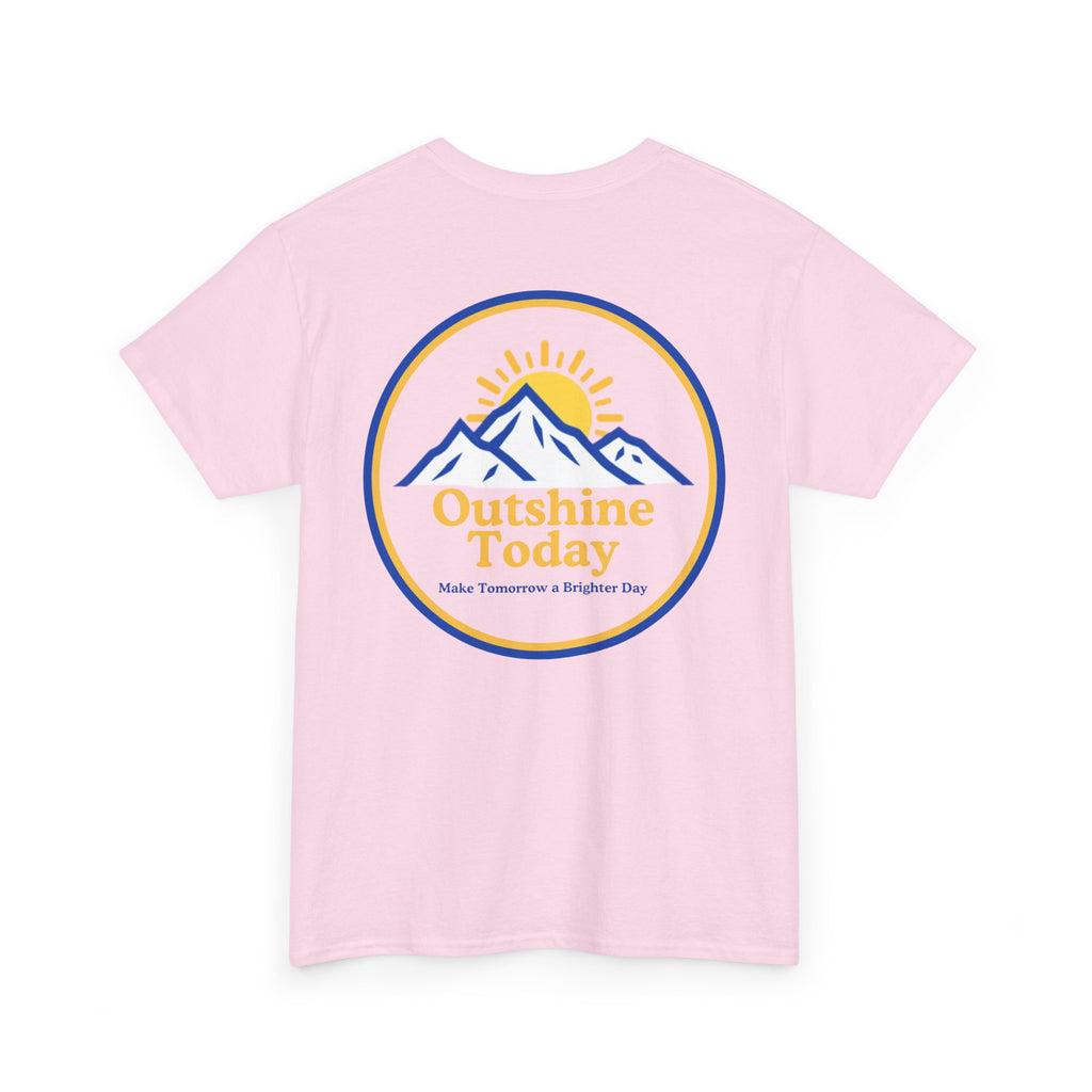 Outshine Today Signature Tee