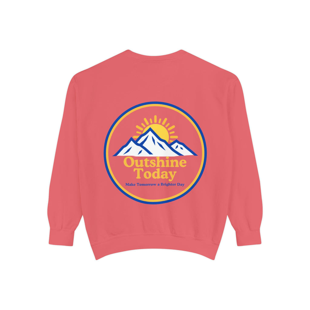 Outshine Today Signature Sweatshirt