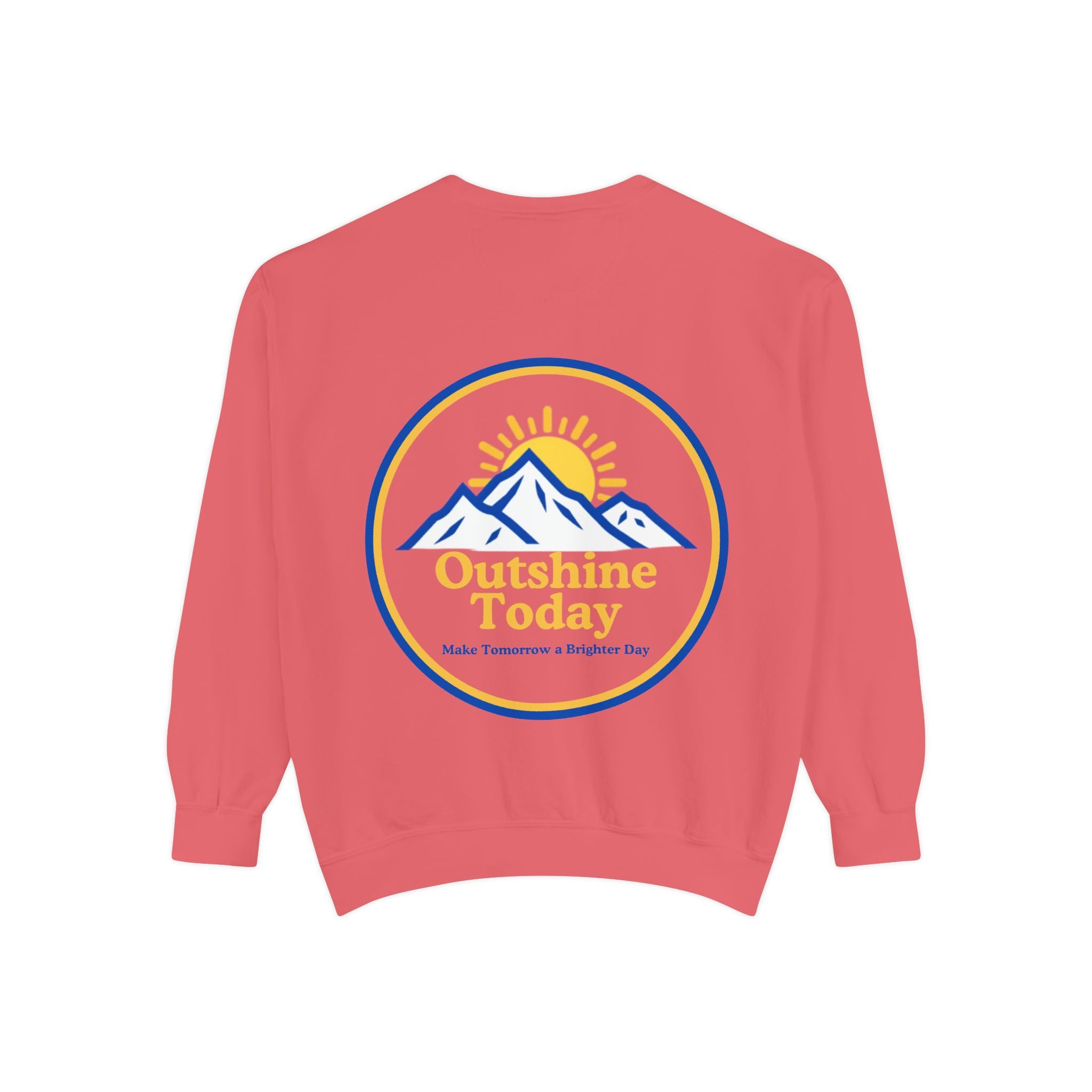 Outshine Today Signature Sweatshirt