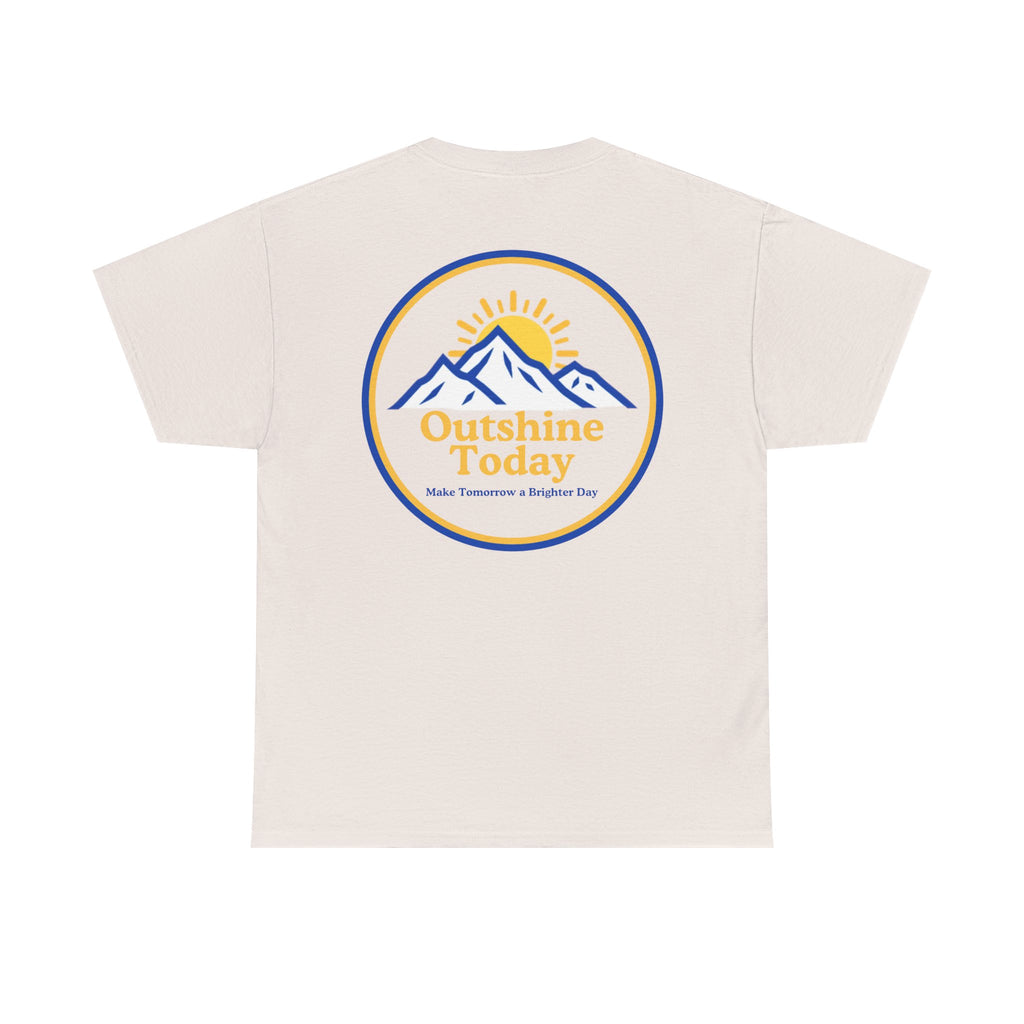 Outshine Today Signature Tee