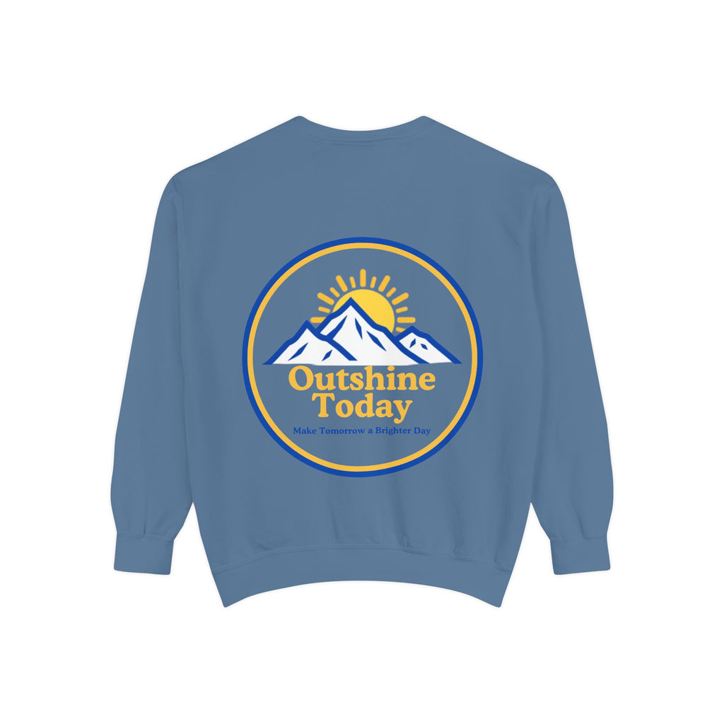 Outshine Today Signature Sweatshirt