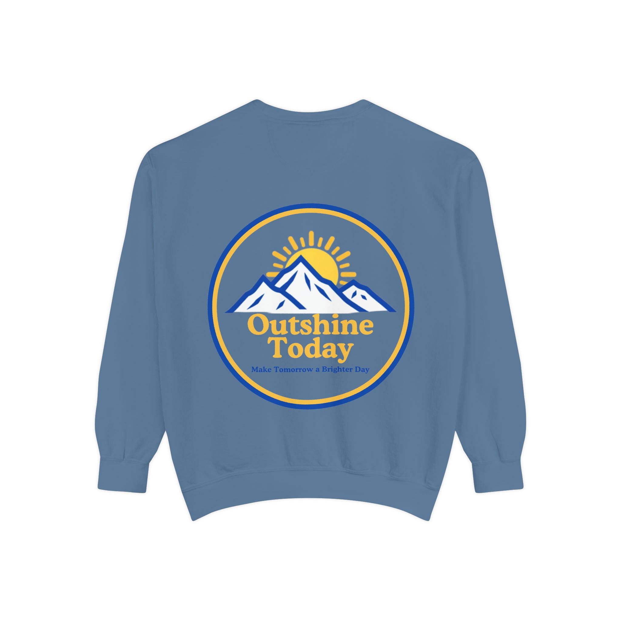 Outshine Today Signature Sweatshirt