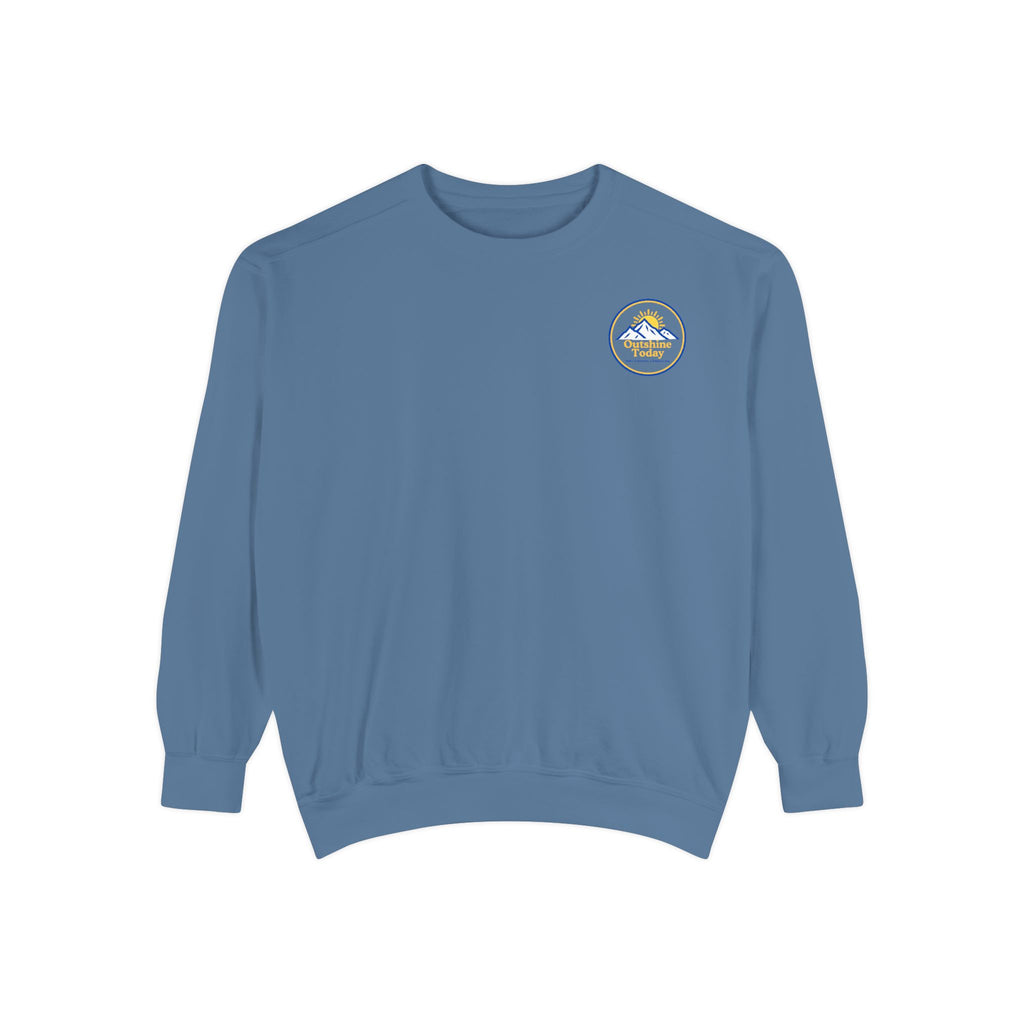 Outshine Today Signature Sweatshirt